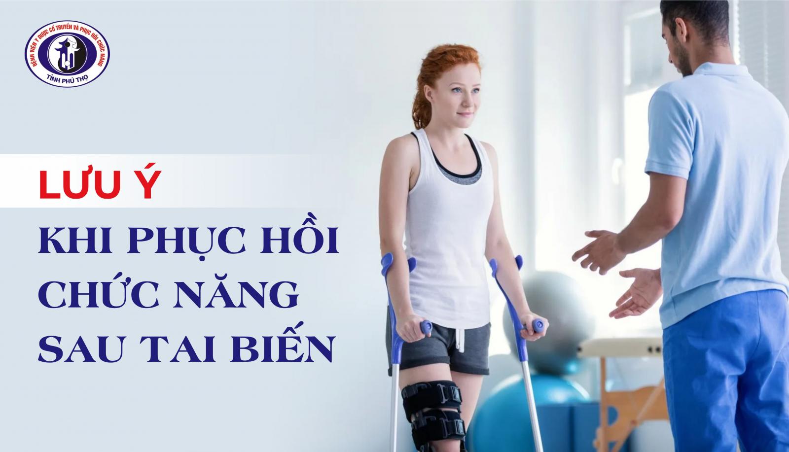 các bài tập phục hồi chức năng sau tai biến