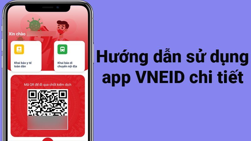 HƯỚNG DẪN ĐĂNG KÍ KHÁM CHỮA BỆNH BẢO HIỂM Y TẾ BẰNG APP VNEID